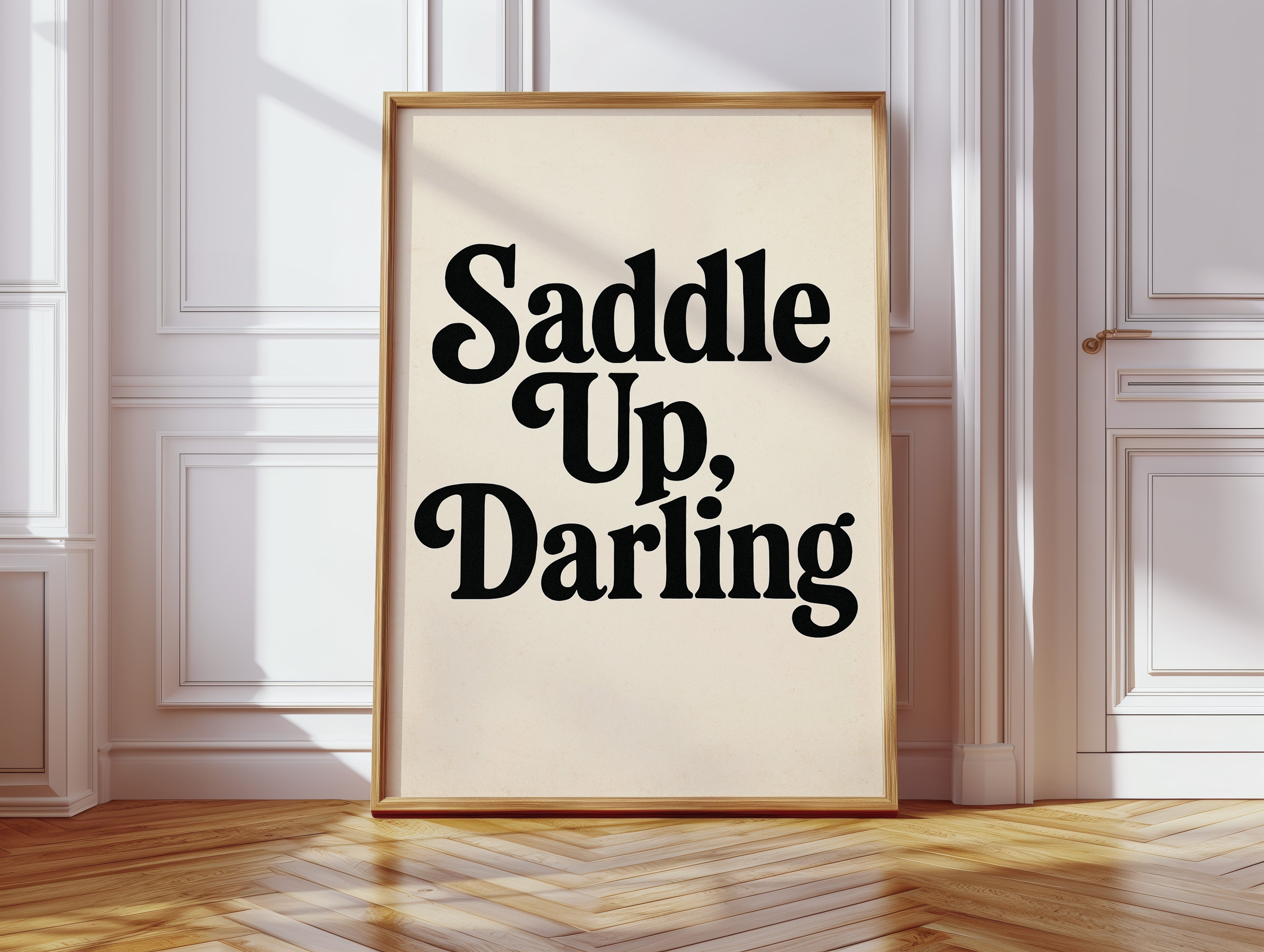 Image of Saddle Up Darling Western Typography Print