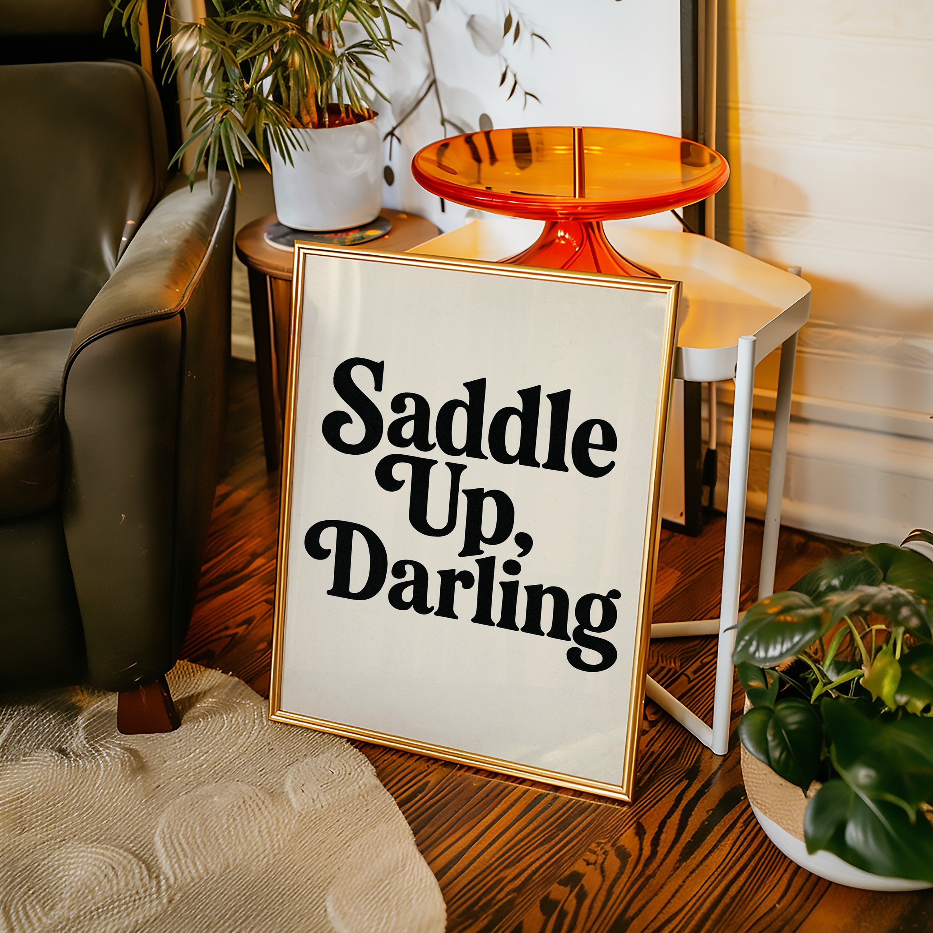 Image of Saddle Up Darling Western Typography Print