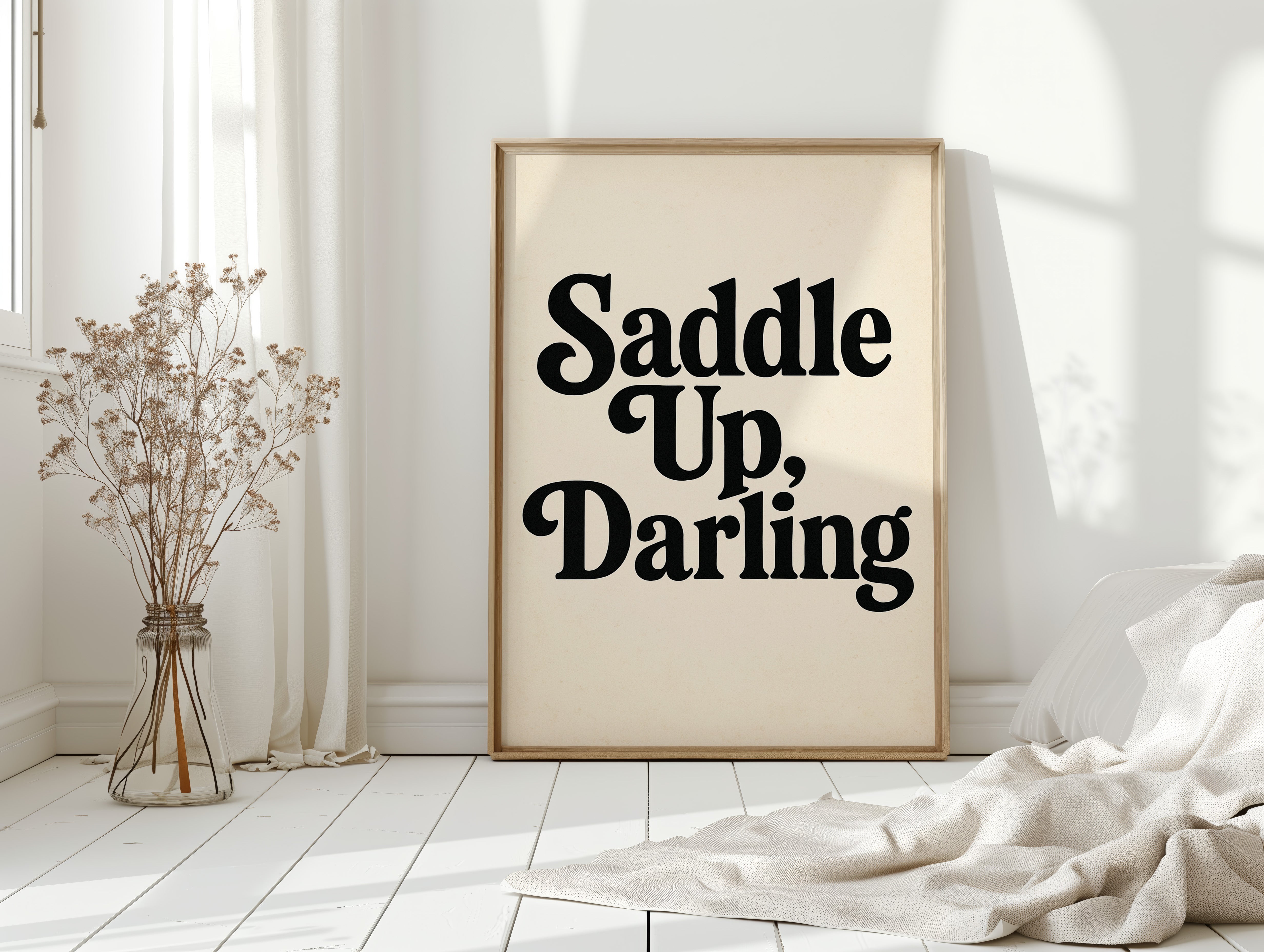 Image of Saddle Up Darling Western Typography Print