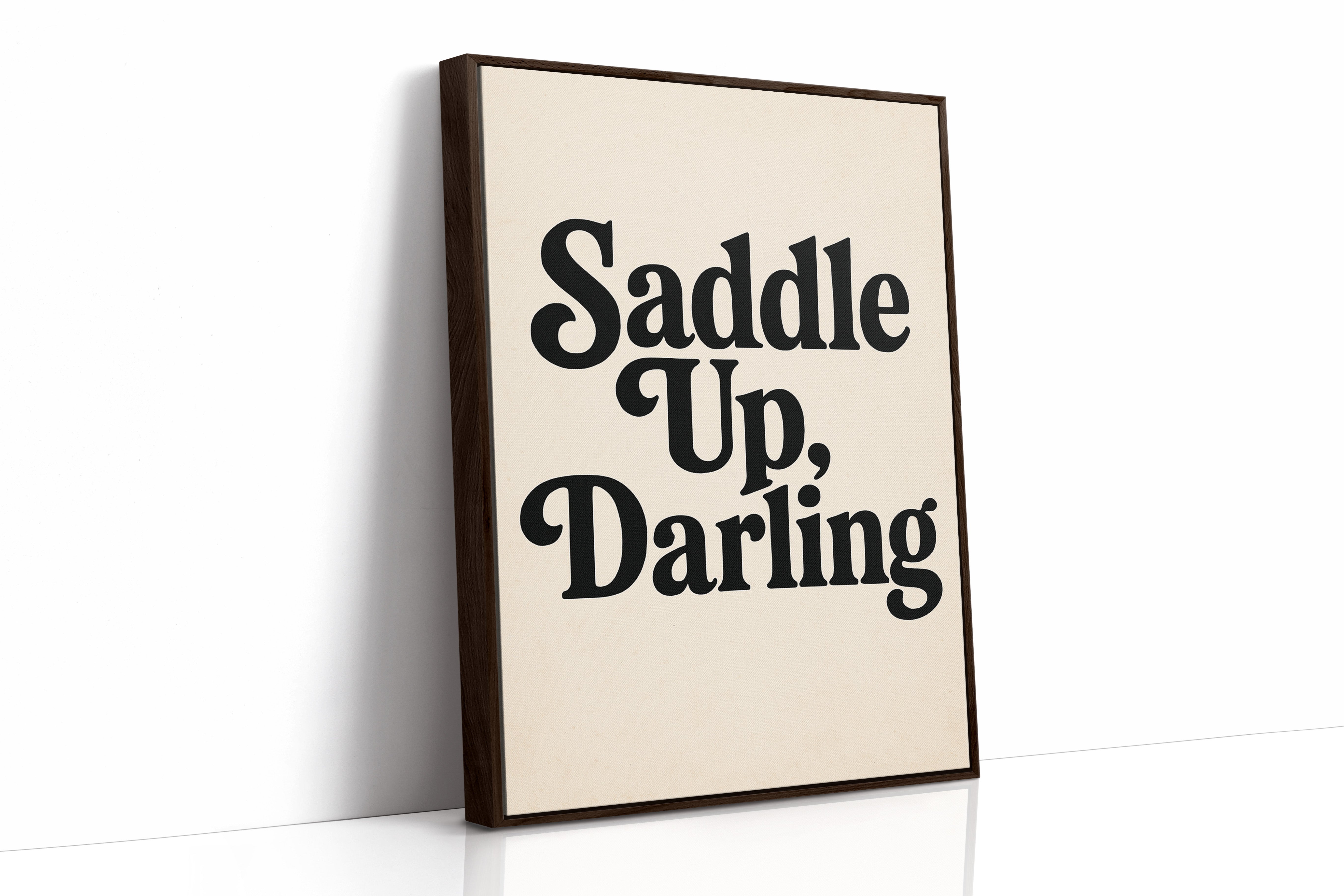Image of Saddle Up Darling Western Typography Print